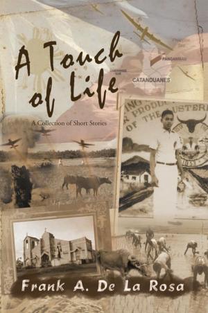 Cover of the book A Touch of Life by Larry B. Stell