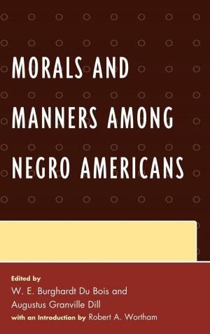 Cover of the book Morals and Manners among Negro Americans by William F. Zak