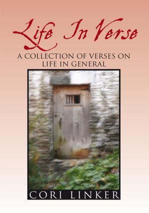 Cover of the book Life in Verse by Gabriel Leif Bellman