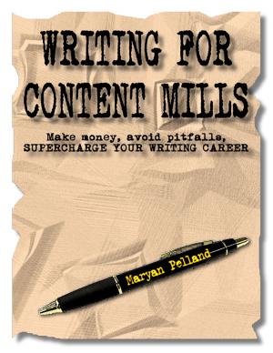 bigCover of the book Writing for Content Mills:Power-up Your Writing Career by 