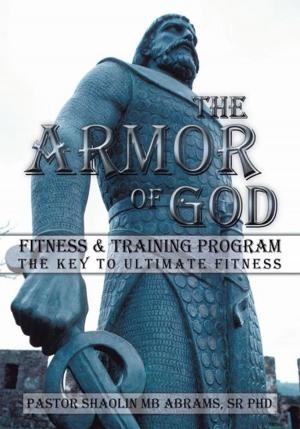 Book cover of The Armor of God Fitness & Training Program
