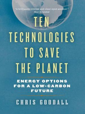 Cover of the book Ten Technologies to Save the Planet by Mark Pendergrast
