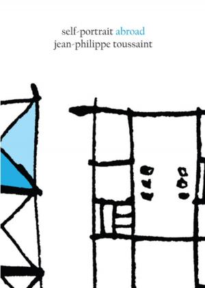 Cover of the book Self-Portrait Abroad by Bernard Comment