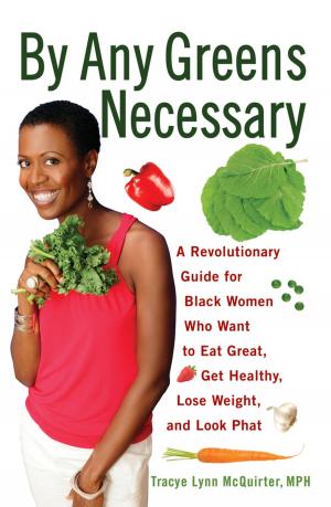 Cover of the book By Any Greens Necessary by Lisa Bany-Winters