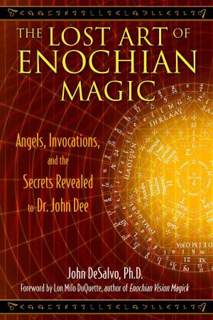 Cover of the book The Lost Art of Enochian Magic by Jodi Lee