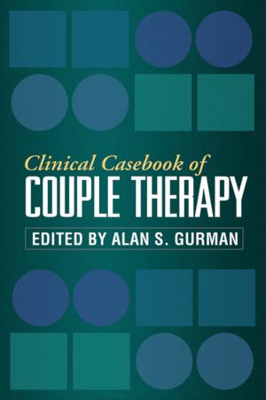 Cover of the book Clinical Casebook of Couple Therapy by Rex B. Kline, PhD