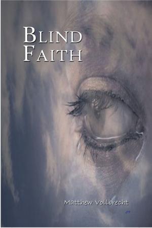 Cover of the book Blind Faith by Daisy Drews
