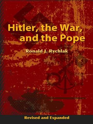 Cover of the book Hitler, the War, and the Pope, Revised and Expanded by William E. May