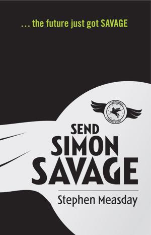 Book cover of Send Simon Savage #1