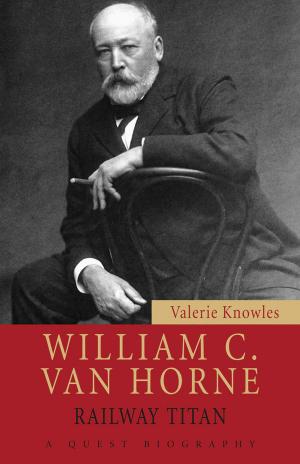 Cover of the book William C. Van Horne by James King