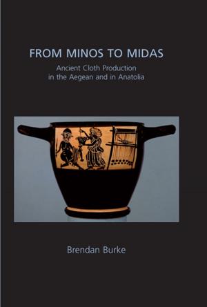 Cover of the book From Minos to Midas by Christopher Gosden, Sally Crawford, Katharina Ulmschneider