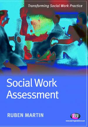 Cover of the book Social Work Assessment by Kieth A. Carlson, Jennifer R. Winquist