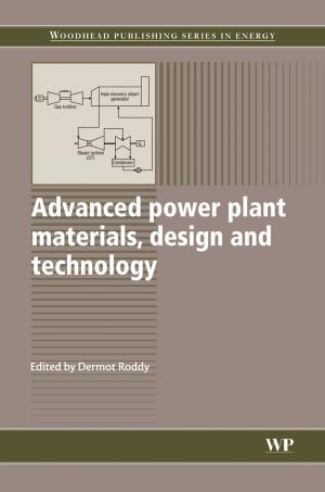 Cover of the book Advanced Power Plant Materials, Design and Technology by Robert D Christ, Robert L. Wernli, Sr