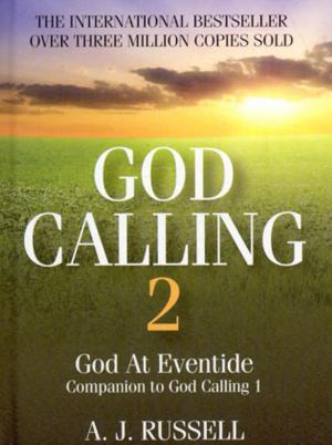 Cover of the book God Calling 2: God At by S. Kelley Harrell