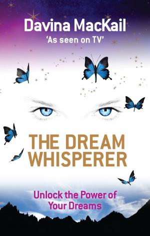 Cover of the book The Dream Whisperer by Taoist Master Alfred Huang