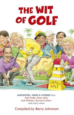 Cover of the book The Wit of Golf by Éamonn Ó Dónaill