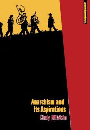 Cover of the book Anarchism and Its Aspirations by Michael Albert, Iain McKay
