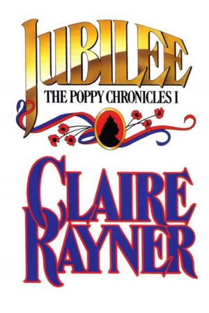 Cover of the book Jubilee (Book 1 of The Poppy Chronicles) by Tony Broadbent