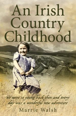 bigCover of the book An Irish Country Childhood by 