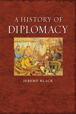 Cover of the book A History of Diplomacy by Dan Torre