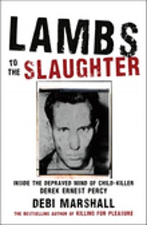 Cover of the book Lambs To The Slaughter by Geoffrey McGeachin