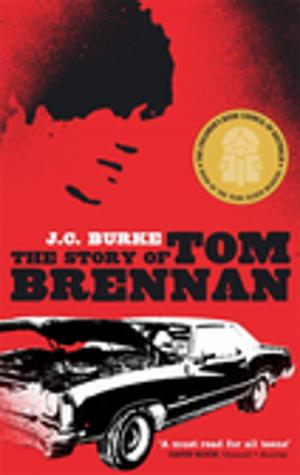 Cover of the book The Story Of Tom Brennan by Alison Lloyd