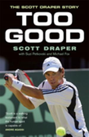 Cover of the book Too Good by Keith Suter