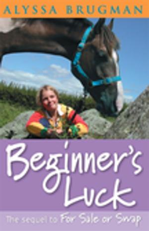 Cover of the book Beginner's Luck by Belinda Murrell