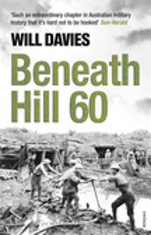 Cover of the book Beneath Hill 60 by Dave Hackett