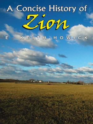 Cover of the book A Concise History of Zion by Arlin E Nusbaum