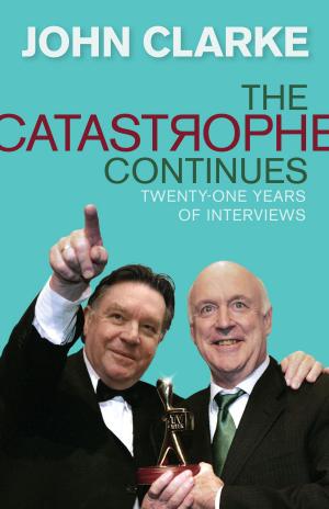 Cover of the book The Catastrophe Continues by Kate Hendrick