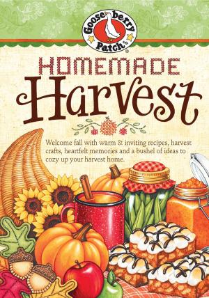 Cover of the book Homemade Harvest by Gooseberry Patch