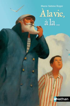 Cover of the book A la vie, à la... by Nicolas Digard