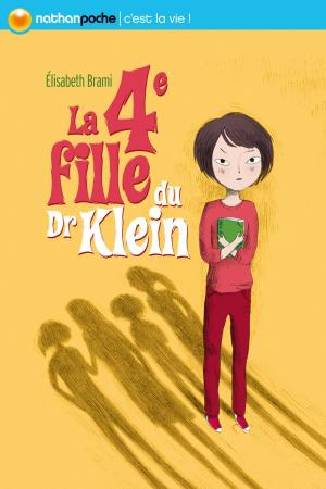 Cover of the book La quatrième fille du Docteur Klein by Flore Talamon, Laure Bazire