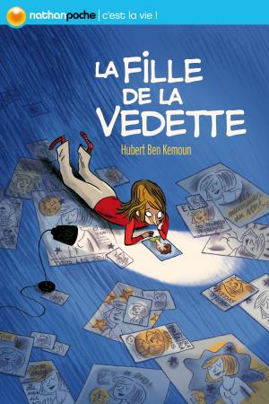 Cover of the book La fille de la vedette by Michael Biezin, Marie-Thérèse Davidson