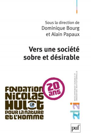 Cover of the book Vers une société sobre et désirable by Luc Benoist