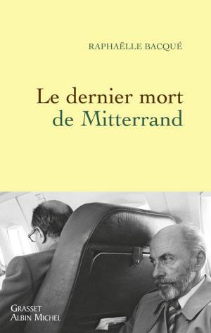 Cover of the book Le dernier mort de Mitterrand by Anton Tchekhov, Maxime Gorki