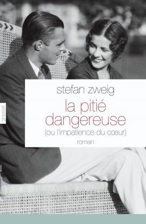 Cover of the book La pitié dangereuse by Samuel Benchetrit