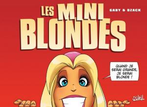 Cover of the book Les blondes - Les minis Blondes by Nicolas Jarry, Gwendal Lemercier