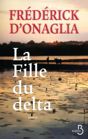 Cover of the book La Fille du delta by Jean SICCARDI