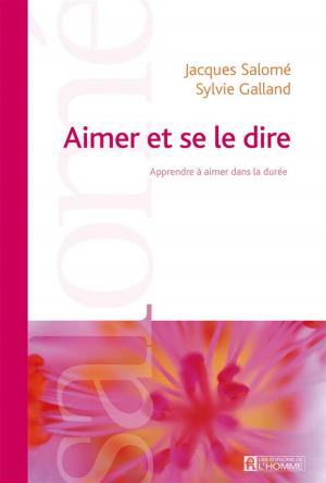 Cover of the book Aimer et se le dire (NE) by Marie Gendron