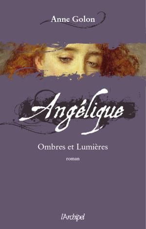 Book cover of Angélique, Tome 5 : Ombres et lumières