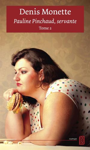 Cover of the book Pauline Pinchaud, servante by Soraya Lane