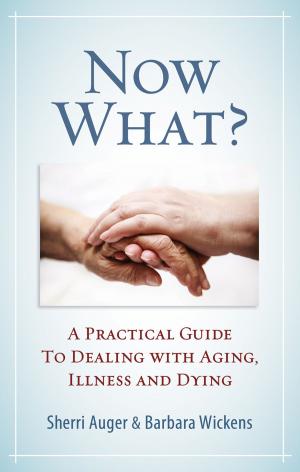 Cover of the book Now What? by Archbishop Terrence Prendergast SJ