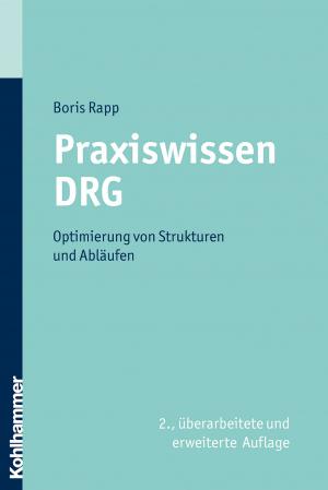 Cover of the book Praxiswissen DRG by 