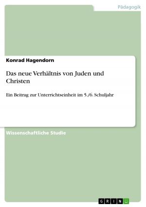 Cover of the book Das neue Verhältnis von Juden und Christen by Jens Hermann Paulsen
