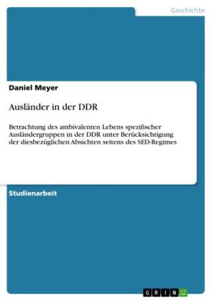 Cover of the book Ausländer in der DDR by Nicole Rudolf