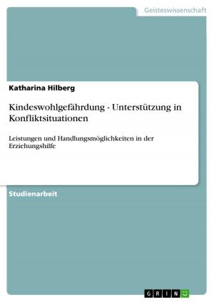 Cover of the book Kindeswohlgefährdung - Unterstützung in Konfliktsituationen by Mawuloe Koffi Kodah