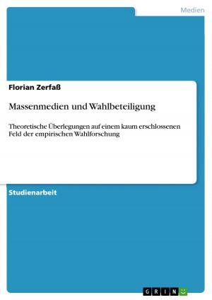 Cover of the book Massenmedien und Wahlbeteiligung by Marcus Lüpke