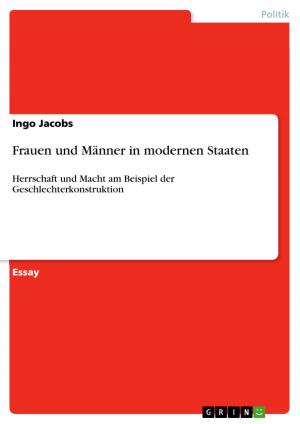 Cover of the book Frauen und Männer in modernen Staaten by Jacqueline Stoj